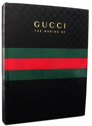 Gucci The Makinf Of  - GIANNINI 1 Ed 2011